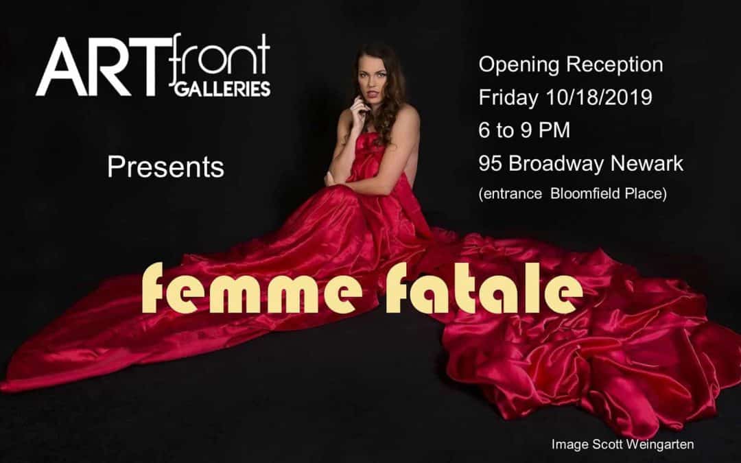 femme fatale will be artfront galleries 25th show of 2019